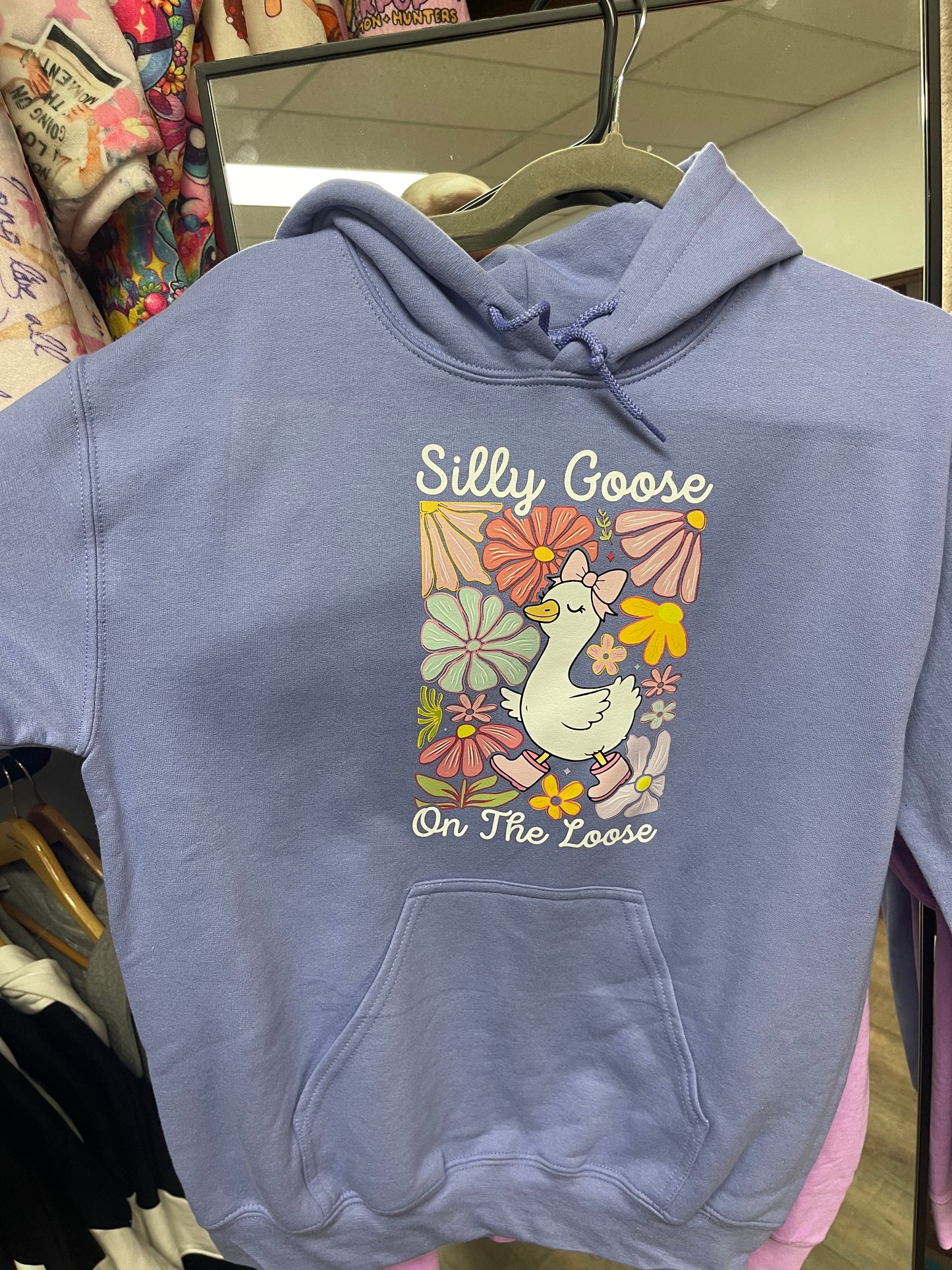 Silly Goose on the Loose hoodie